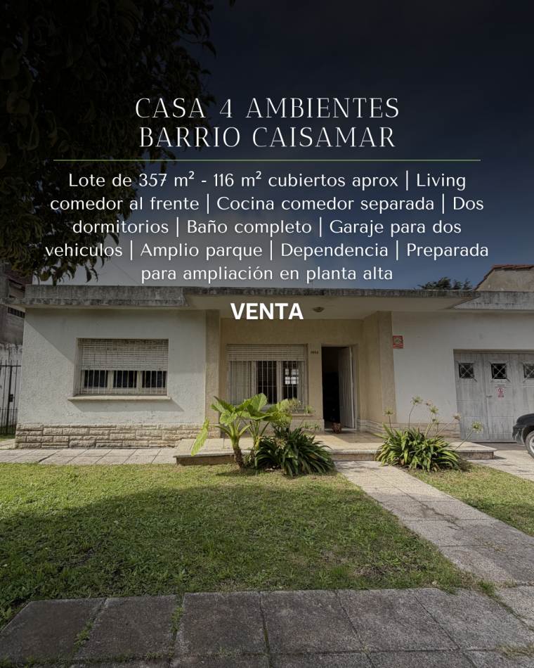 CASA TRES AMBIENTES CON DEPENDENCIA - - APTA A CREDITO - GRAN POTENCIAL DE AMPLIACION - CAISAMAR - MAR DEL PLATA 