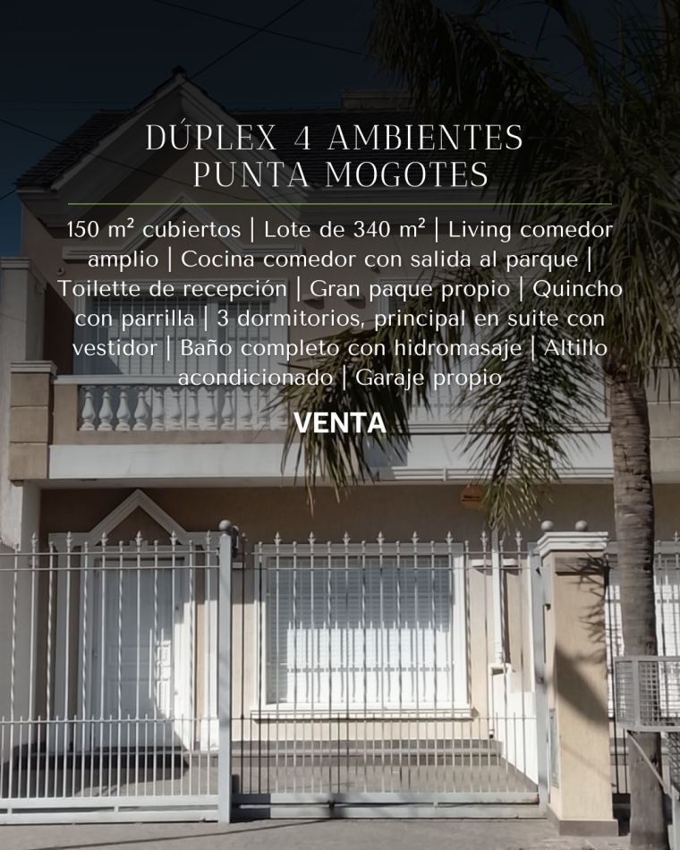 DUPLEX CUATRO AMBIENTES CON QUINCHO Y PARQUE A METROS DEL MAR  - PUNTA MOGOTES