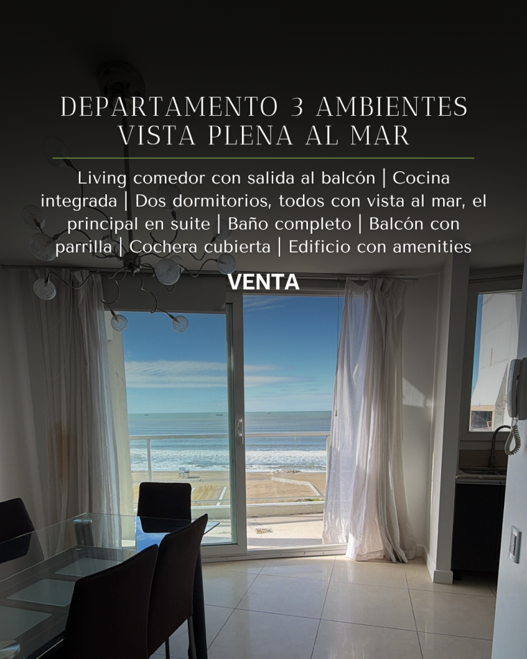 DEPARTAMENTO TRES AMBIENTES CON BALCON ATERRAZADO PARRILLA Y VISTA PLENA AL MAR 